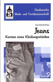 Jeans Karriere eines Kleidungsstückes