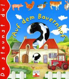 Auf dem Bauernhof Da staunst du!