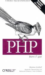PHP Kurz und gut 2. Deutsche Ausgabe

Deutsche Übersetzung von 
Raimund Eimann und Lars Schulten