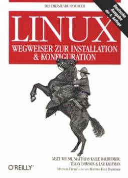 Linux Wegweiser zur Installation und Konfiguration Das umfassende Praxisbuch zu Linux