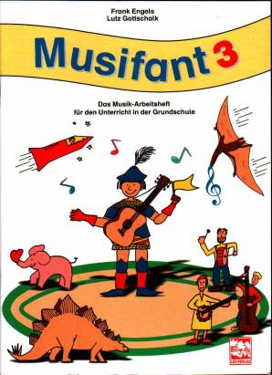 Musifant, Bd.3 Das Musik-Arbeitsheft für den Unterricht in der Grundschule
