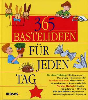 365 Bastelideen für jeden Tag