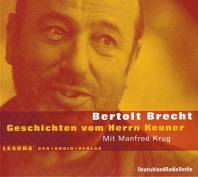 Geschichten vom Herrn Keuner Lesung mit Manfred Krug DeutschlandRadio Berlin in Verbindung mit Audio-Verlag