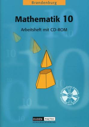 Mathematik 10 Arbeitsheft mit CD-ROM Brandenburg