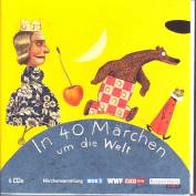 In 40 Märchen um die Welt 4 Audio-CDs - Märchensammlung WDR 5 / WWF / Wort Ton / Random House Audio