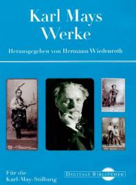 Karl Mays Werke (Digitale Bibliothek 77)  Für die Karl-May-Stiftung