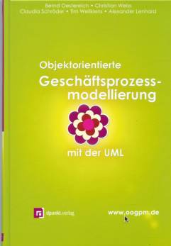 Objektorientierte Geschäftsprozessmodellierung mit der UML  dpunkt.verlag

www.oogpm.de