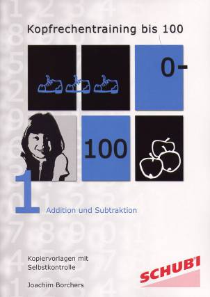 Kopfrechentraining bis 100 1 Addition und Subtraktion