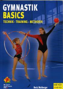 Gymnastik Basics Technik-Training-Methodik Wo Sport Spaß macht, DTB