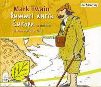 Bummel durch Europa. Deutschland gelesen von Rufus Beck