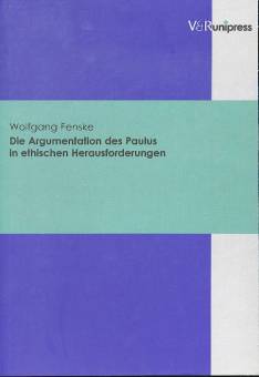 Die Argumentation des Paulus in ethischen Herausforderungen