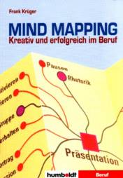 Mind Mapping Kreativ und erfolgreich im Beruf