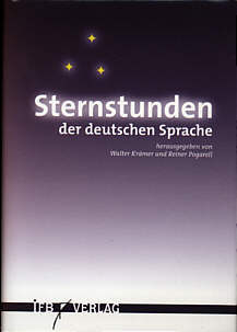 Sternstunden der deutschen Sprache II. Auflage 2003