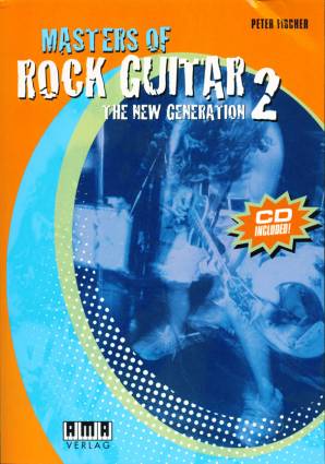 Masters of Rock Guitar 2 The New Generation CD included!
