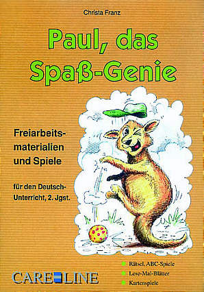 Paul, das Spaß-Genie 2 Freiarbeitsmaterialien und Spiele für den Deutsch-Unterricht, 2. Jgst.