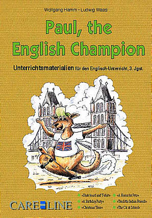 Paul, the English Champion 

3 Unterrichtsmaterialien für den Englisch-Unterricht, 3. Jgst.