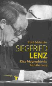 Siegfried Lenz. Eine biographische Annäherung