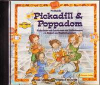 Pickadill und Poppadom, 1 Audio-CD Kinderlieder und Geschichten aus Großbritannien - in Deutsch und Englisch gesungen