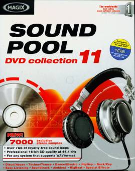 MAGIX soundpool DVD collection 11 NEW! 7000 exclusive stereo samples Over 7GB of royalty-free sound loops 
Professional 16-bit CD quality at 44.1 kHz 
For any System that supports WAVformat
Disco/House • Techno/Trance • Dance/Electro • HipHop • Rock/Pop Easy Listening • Soundtrack • Ambient • BigBeat • Special Effects