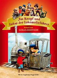 Jim Knopf und Lukas der Lokomotivführer Gold-Edition Mit der Augsburger Puppenkiste
