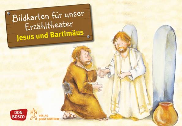 Jesus und Bartimäus. Kamishibai Bildkartenset.  Entdecken - Erzählen - Begreifen: Kinderbibelgeschichten.