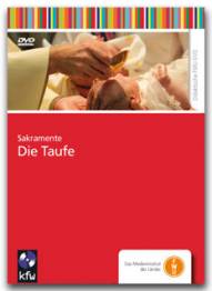 Sakramente: Die Taufe  DVD-Video didaktisch, 23 min f
Bundesrepublik Deutschland 2009