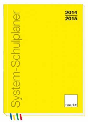 TimeTex System-Schulplaner A4-Plus Gelb - Schuljahr 2014 - 2015 - Lehrerkalender - Lehrertimer - 10750