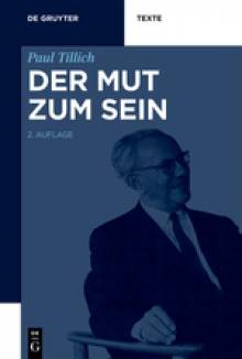 Der Mut zum Sein  Mit einem Vorwort von Christian Danz

2. bearb. Aufl.
