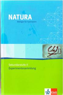 Natura Biologie für Gymnasien  Experimentesammlung Sek. II