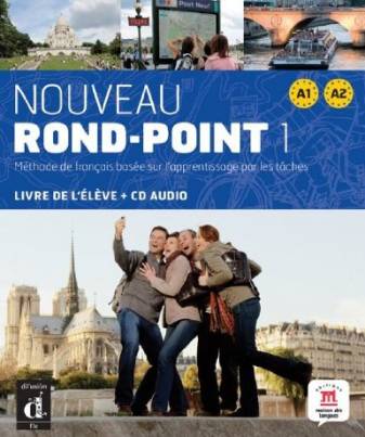 Nouveau Rond-Point 1 (A1-A2): BD 1  Livre de l'élève + CD audio