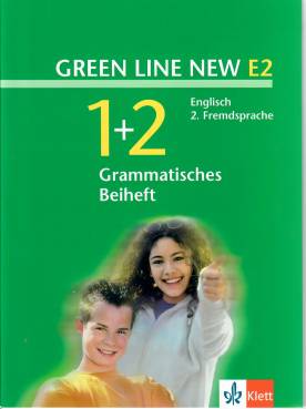 Green Line NEW E2  Grammatisches Beiheft Band 1 und 2: 6. Schuljahr