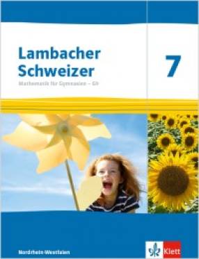 Lambacher Schweizer Mathematik 7 - G9 Ausgabe Nordrhein-Westfalen ab 2019