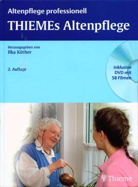 THIEMEs Altenpflege Altenpflege professionell 2. Auflage
Inklusive DVD mit 58 Filmen