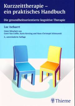 Kurzzeittherapie - ein praktisches Handbuch Die gesundheitsorientierte kognitive Therapie Unter Mitarbeit von Geert Van Coillie, Karin Kersting und Hans-Christoph Schimanski
2., unveränderte Auflage