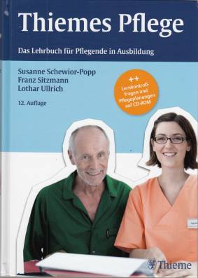 Thiemes Pflege Das Lehrbuch für Pflegende in Ausbildung ++ Lernkontrollfragen und Pflegeplanungen auf CD-ROM
12. Auflage