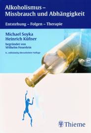 Alkoholismus – Missbrauch und Abhängigkeit Entstehung – Folgen – Therapie begründet von Wilhelm Feuerlein
6., vollständig überarbeitete Auflage