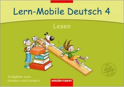 Lern- Mobile Deutsch 4 Lesen Aufgaben zum Fördern und Fordern

auch lehrwerksunabhängig einsetzbar