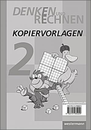 Denken und Rechnen - Ausgabe 2011 - Kopiervorlagen 2 Denken und Rechnen - Ausgabe 2011  Kopiervorlagen 2