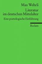 Literatur im deutschen Mittelalter Eine poetologische Einführung