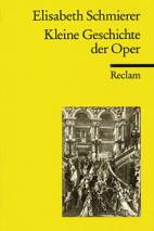 Kleine Geschichte der Oper