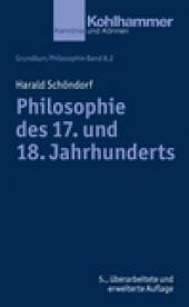 Philosophie des 17. und 18. Jahrhunderts  5., überarbeitete und erweiterte Auflage 2016