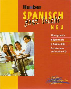 Spanisch ganz leicht neu  Übungsbuch
Begleitheft
3 Audio-CDs
Satztrainer auf Audio-CD
folgt den Empfehlungen des Europarates
