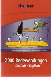 2000 Redewendungen Deutsch-Englisch  den Nagel auf den Kopf treffen = to hit the nail on the head