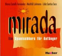 Mirada Ein Spanischkurs für Anfänger