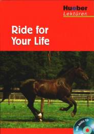 Ride for Your Life  with audio CD