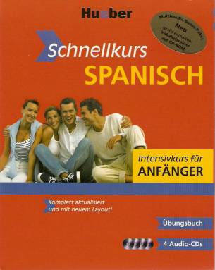 Schnellkurs Spanisch Intensivkurs für Anfänger Übungsbuch
4 Audio-CDs
Komplett aktualisiert und mit neuem Layout!