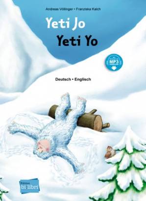 Yeti Jo Kinderbuch Deutsch-Englisch mit MP3-Hörbuch zum Herunterladen