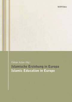 Islamische Erziehung in Europa Islamic Education in Europe