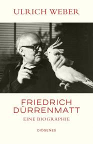 Friedrich Dürrenmatt Eine Biographie