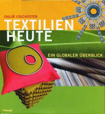 Textilien heute Ein globaler Überblick